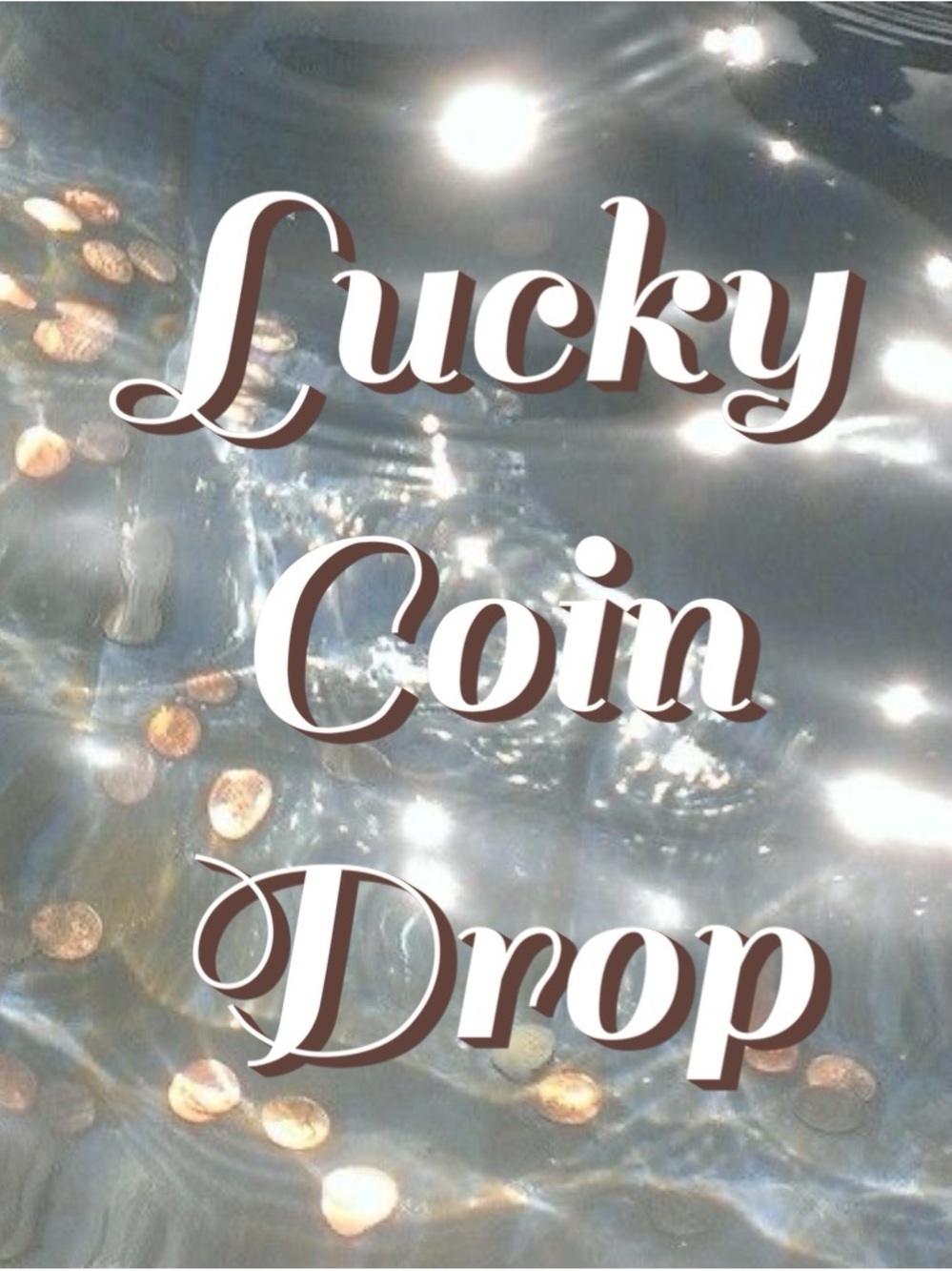 Lucky Coin Drop - Live Show Listing
